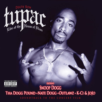 Tupac - Tupac: Live At The House Of Blues (Explicit)