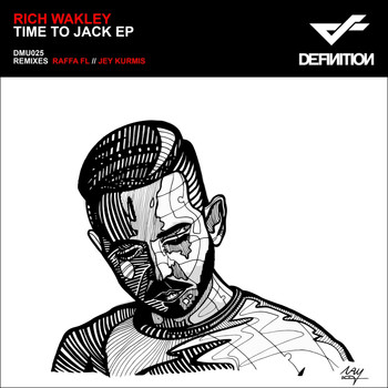 Rich Wakley - Time To Jack EP