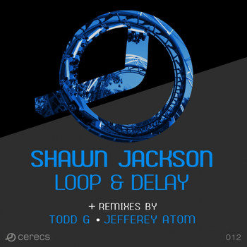 Shawn Jackson - Loop & Delay