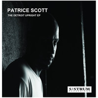 Patrice Scott - The Detroit Upright