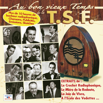 Various Artists - Au bon vieux temps de la T.S.F.