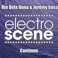 Rio Dela Duna & Jeremy Bass - Continue