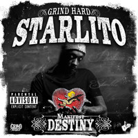 Starlito - Manifest Destiny (Explicit)