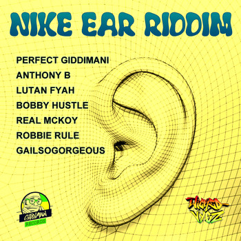Various Artists - Nike Ear Riddim (Explicit)