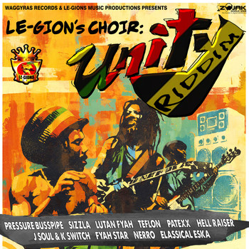 Various Artists - Le-Gion's Choir: Unity Riddim