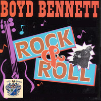 Boyd Bennett - Rock and Roll