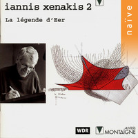 Iannis Xenakis - Iannis Xenakis 2: La légende d'Eer