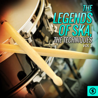 The Techniques - The Legends of SKA, The Techniques, Vol. 2