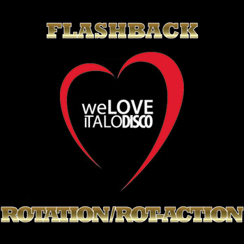 Flashback - Rotation / Rot-Action (Italo Disco)