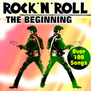 Various Artists - Rock'N'Roll (The Beginning  Over 100 Songs)
