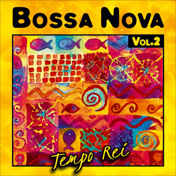 Tempo Rei - Bossa Nova, Vol. 2