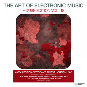 Various Artists - The Art of Electronic Music - House Edition, Vol. 18