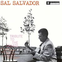 Sal Salvador - A Tribute to the Greats (2013 Remastered Version)