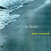 Mel Torme - It's a Blue World (2015 Remastered Version)