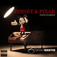 Benny Martin - Disney & Pixar Piano Classics