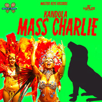 Kandula - Mass Charlie - Single