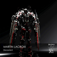 Martin Lacroix - Dicromint