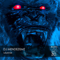 DJ MendezisMZ - Leyends