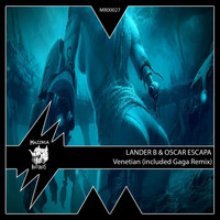 Lander B, Oscar Escapa - Venetian