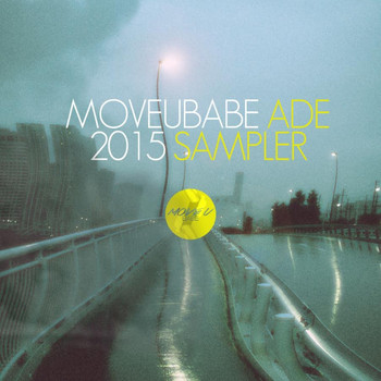Various Artists - Moveubabe ADE 2015 Sampler