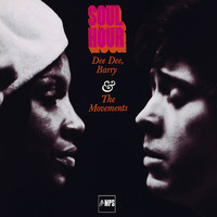 Dee Dee, Barry & The Movements - Soul Hour