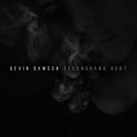 Devin Dawson - Secondhand Hurt