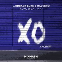 Laidback Luke & Ralvero - XOXO (feat. Ina)