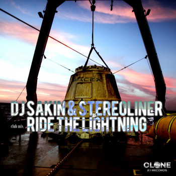 DJ Sakin & Stereoliner - Ride the Lightning (Club Mix)
