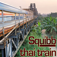 Squibb - Thai Train