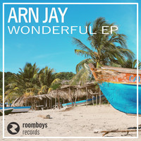 Arn Jay - Wonderful EP