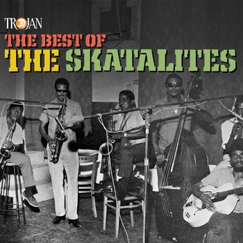 The Skatalites - The Best of the Skatalites