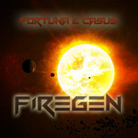 Fortuna & Casus - Firegen