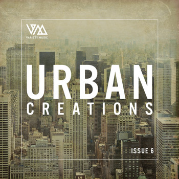 Various Artists - Urban Creations Issue 6