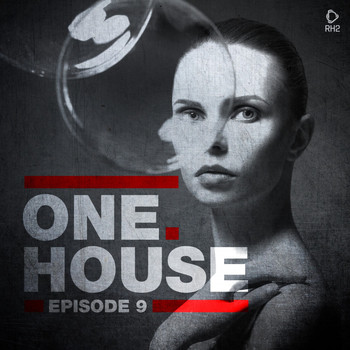 Various Artists - One House - Episode Nine