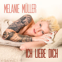 Melanie Müller - Ich liebe dich