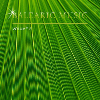 Various Artists - Balearic Music, Vol. 2