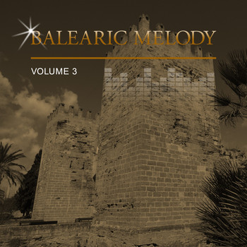 Various Artists - Balearic Melody, Vol. 3