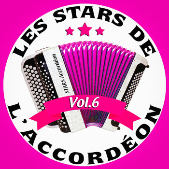 Various Artists - Les stars de l'accordéon, vol. 6