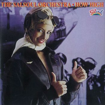 The Salsoul Orchestra - How High