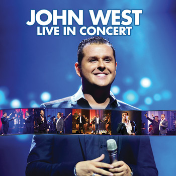 John West - John West Live in Concert (Live)