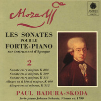 Paul Badura-Skoda - Mozart: Les sonates pour le forte-piano sur instrument d'époque, Vol. 2