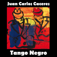 Juan Carlos Caceres - Tango Negro (En Vivo)