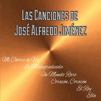 Varios Artistas - Las Canciones de José Alfredo Jiménez