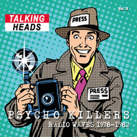 Talking Heads - Radio Waves 1978-1983: Psycho Killers, Vol. 2 (Live)