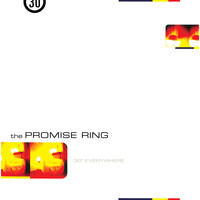 The Promise Ring - 30˚ Everywhere (Remastered)