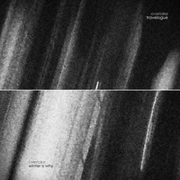 Overlake - Travelogue / Winter Is Why