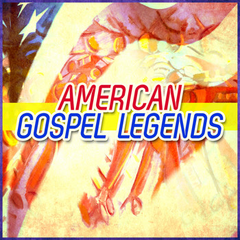 Various Artists - American Gospel Legends
