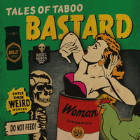 Bastard - Tales of Taboo (Explicit)