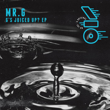Mr. G - G's Juiced up? EP