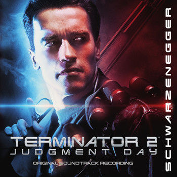 Brad Fiedel - Terminator 2: Judgment Day (Remastered 2017)